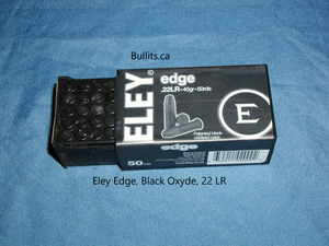 22 LR Eley “Edge”, Black Oxyde casings, 40 grain bullets. Box of 50